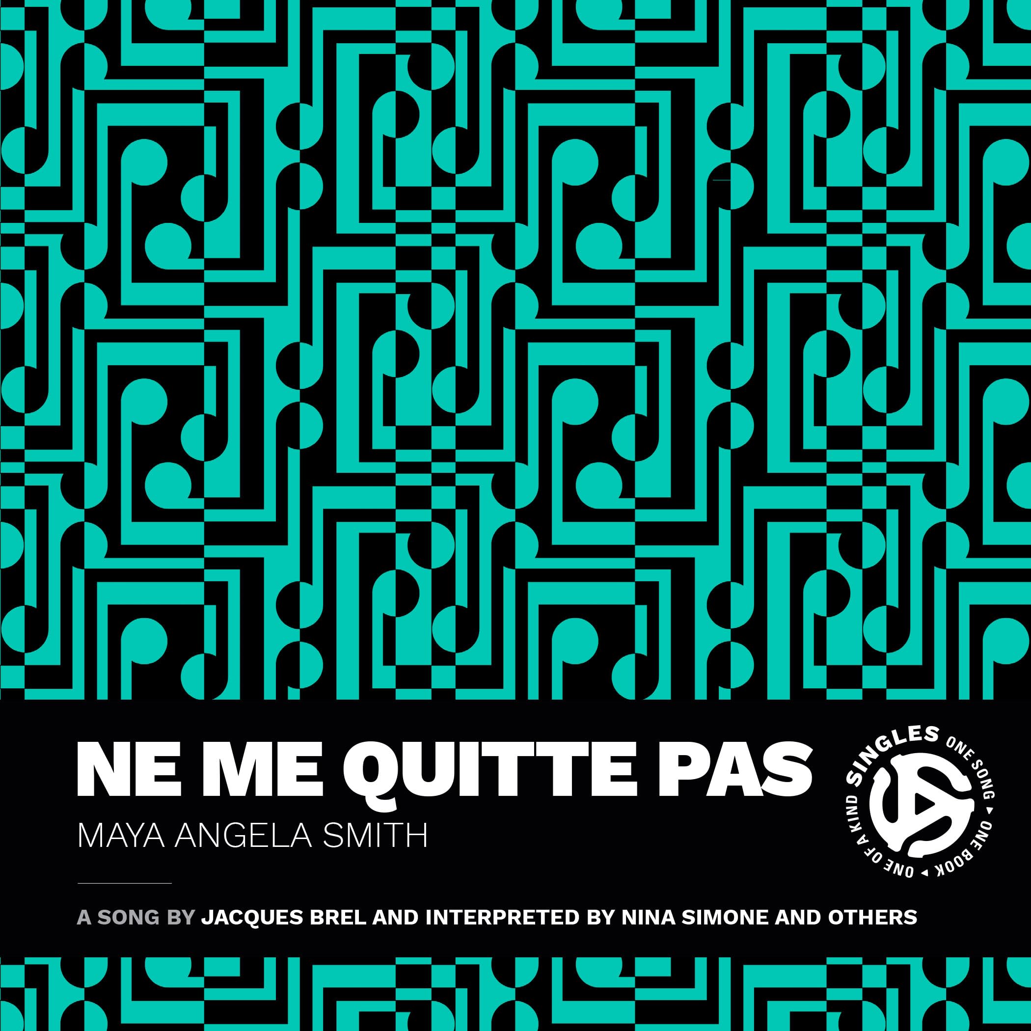 Maya Angela Smith Ne Me Quitte Pas (Paperback) Singles (US IMPORT)