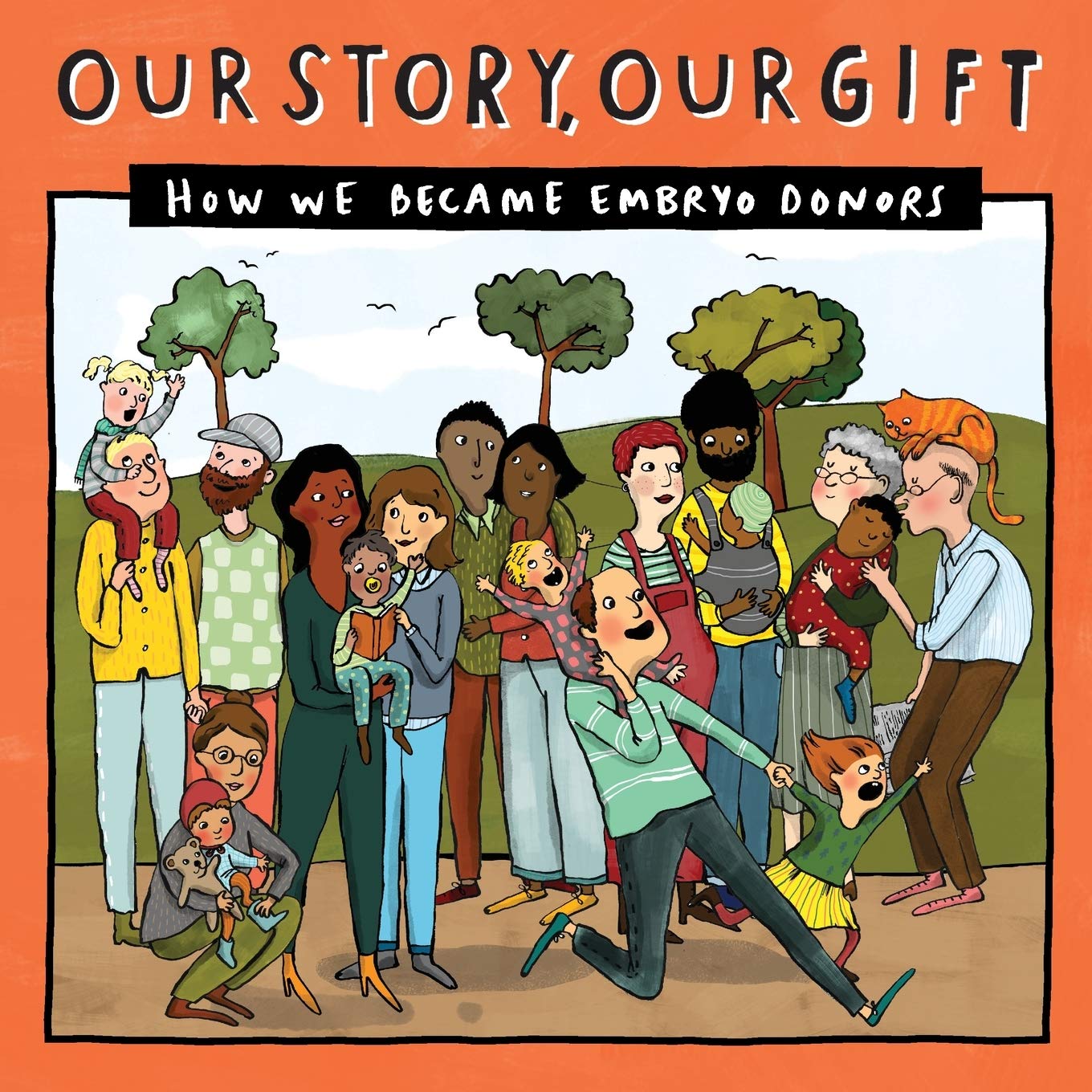 Our Story, Our Gift - EMKnown: HOW WE BECAME EMBRYO DONORS (known recipient): 030 (Our Story 030embdonor/Knownfamily)