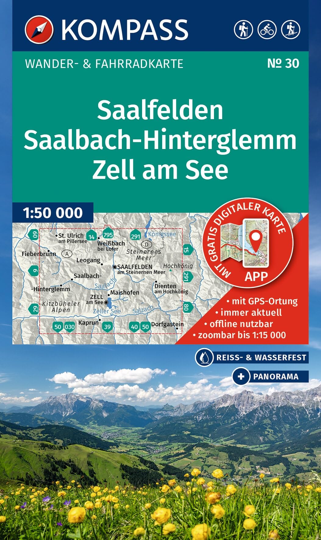 KOMPASS Wanderkarte 30 Saalfelden, Saalbach-Hinterglemm, Zell am See 1:50.000: Wander- und Fahrradkarte in einem - inklusive Offline-Verwendung in der ... Panorama. Skitouren. Langlaufen. Reiten.