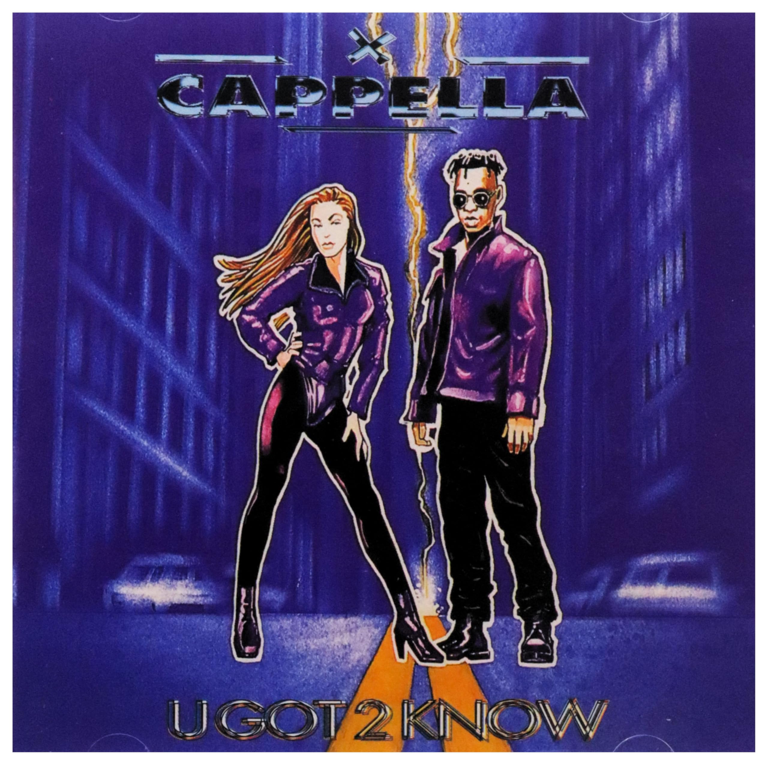 U Got 2 Know by Cappella by Cappella by Cappella by Cappella by Cappella by Cappella by Cappella by Cappella by Cappella [Audio CD]