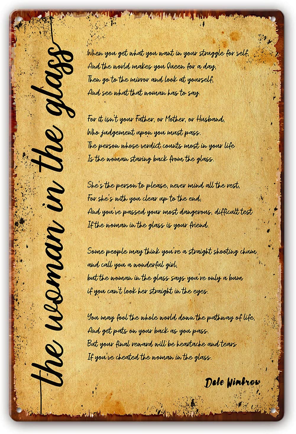 The Woman in The Glass Poem Dale Wimbrow Quotes Novelty Retro Metal Tin Sign Funny Wall Decor Garage Bar Courtyard Living room 8x12 inch
