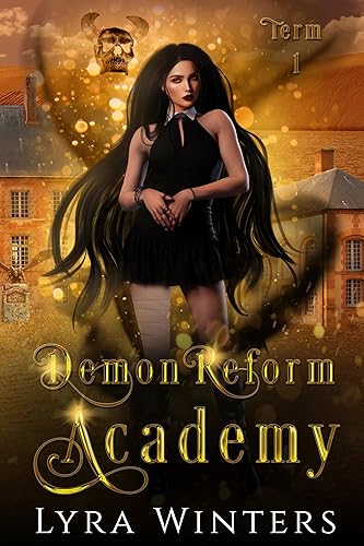 Demon Reform Academy: Term 1