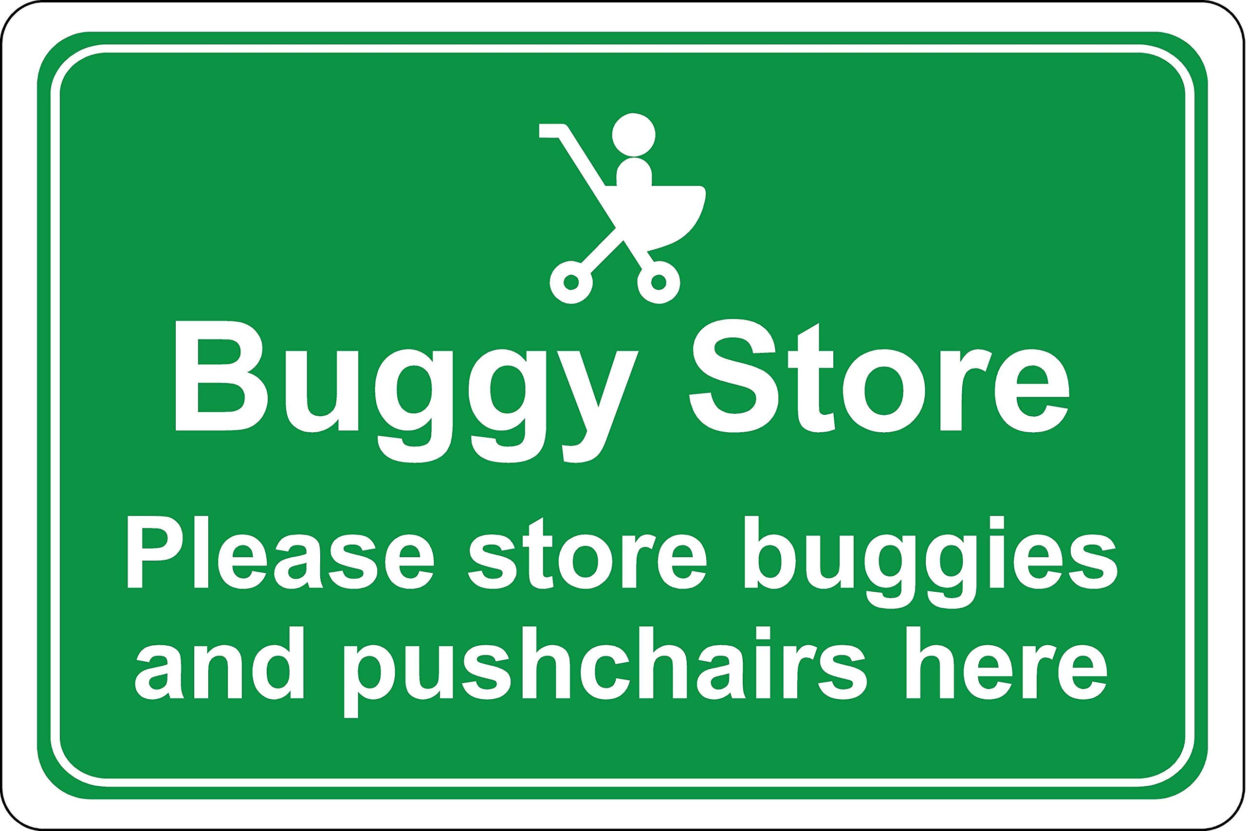 Kpcm Display Ltd Buggy Store - Please Store Buggies And Pushchairs Here Safety Sign - 1.2Mm Rigid Plastic 300Mm X 200Mm