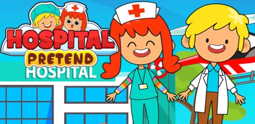 My Pretend Hospital - Kids Hospital Town Life