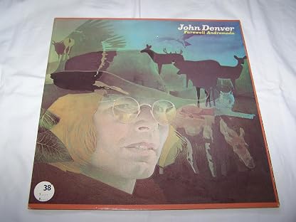 JOHN DENVER Farewell Andromeda vinyl LP por John Denver — capa do álbum