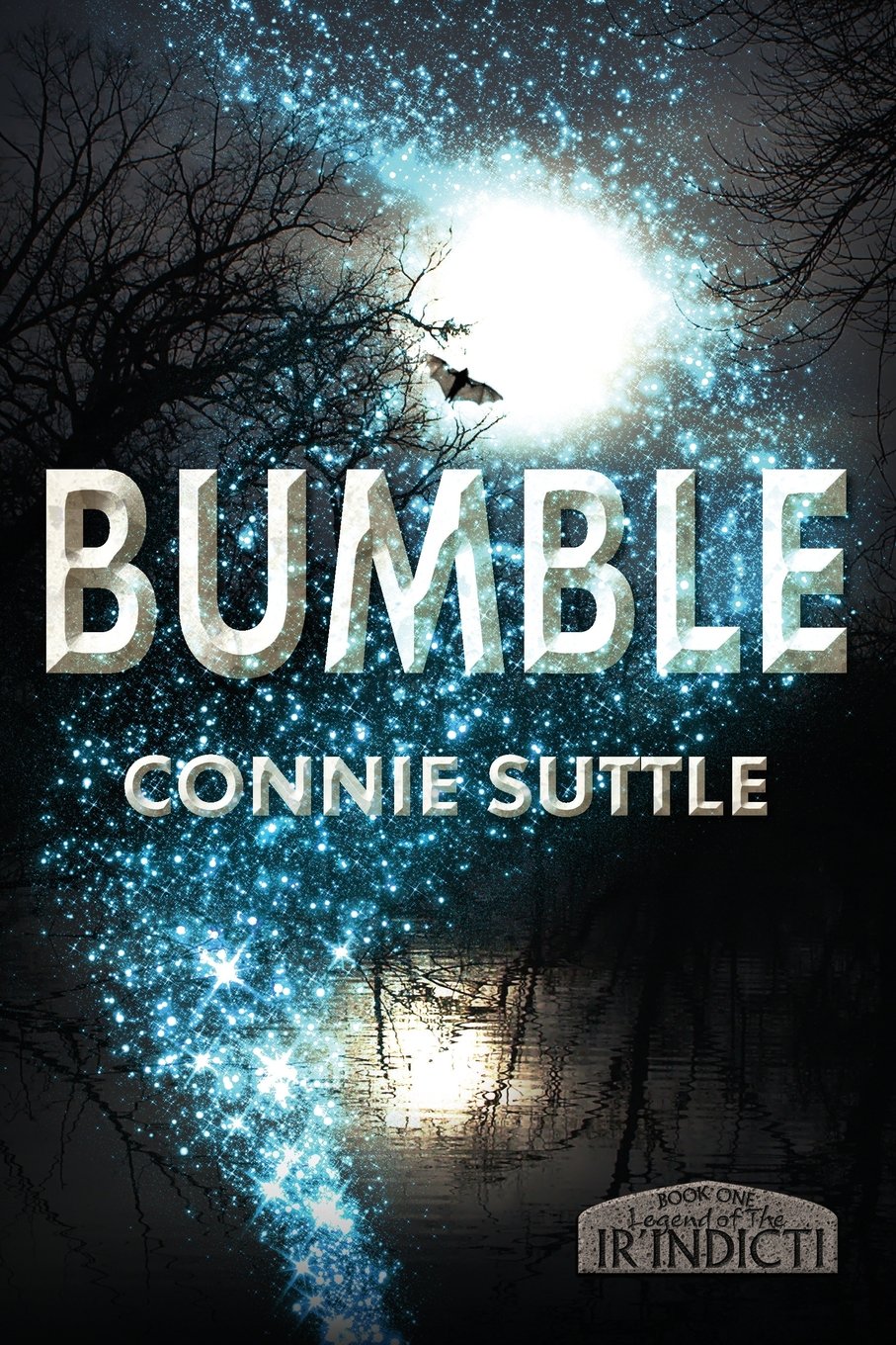Bumble (Legend of the Ir'indicti) Paperback – June 20, 2012