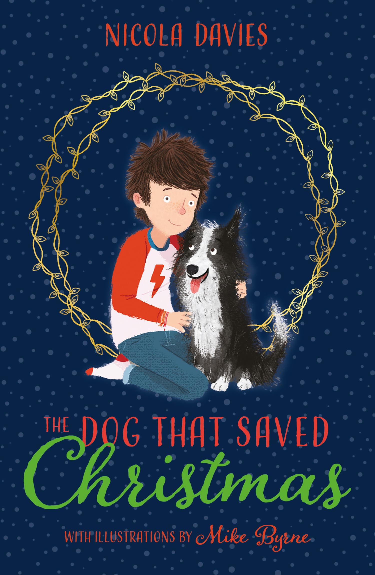 The Dog that Saved Christmas: (Dyslexia-friendly)