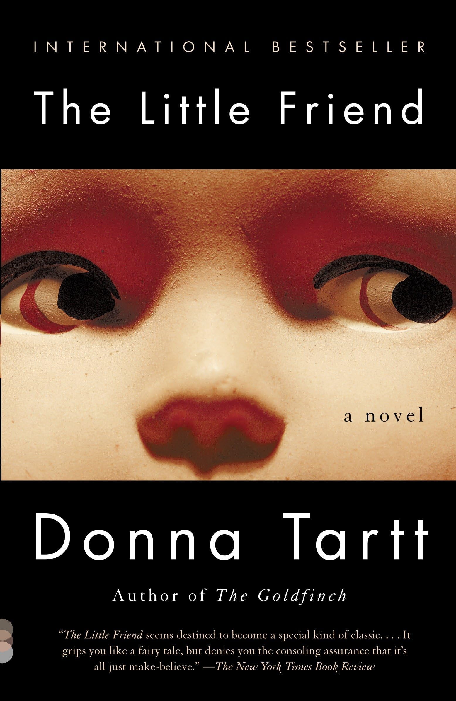 The Little Friend: A Novel (Vintage Contemporaries)