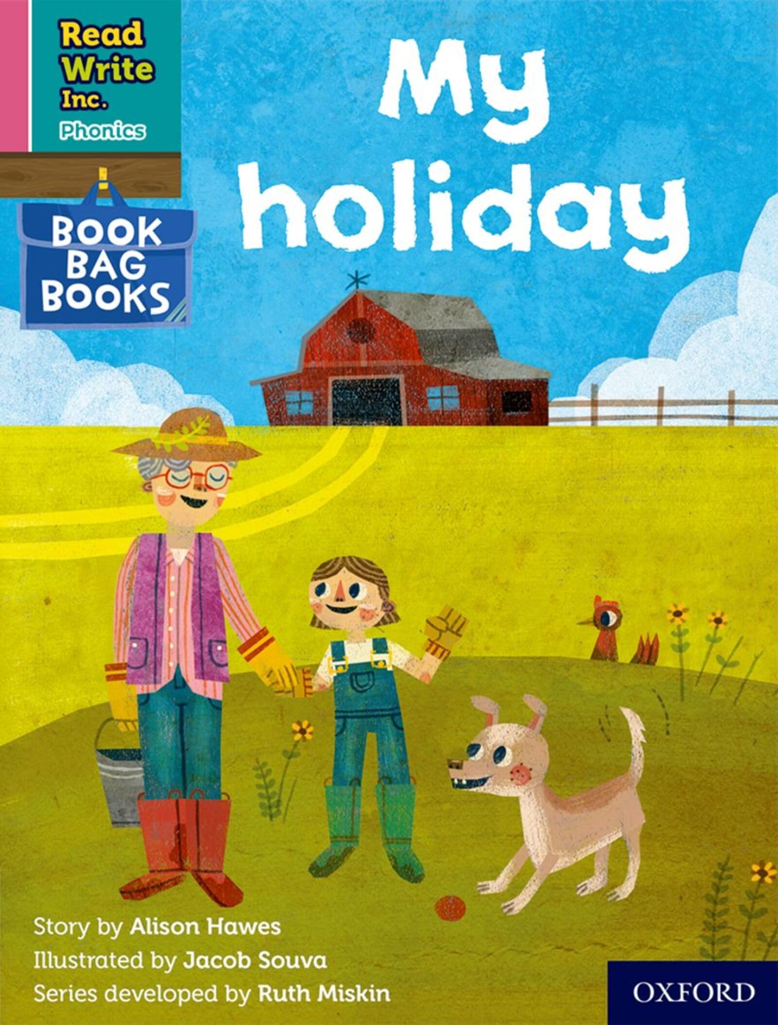 My holiday (Pink Set 3 Book Bag Book 6) (Read Write Inc. Phonics)
