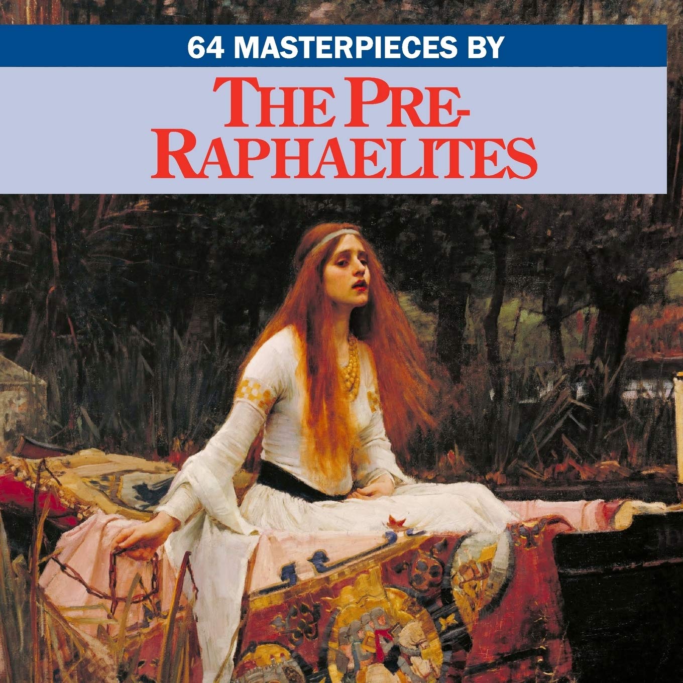 The Pre-Raphaelites: Volume 1 (64)