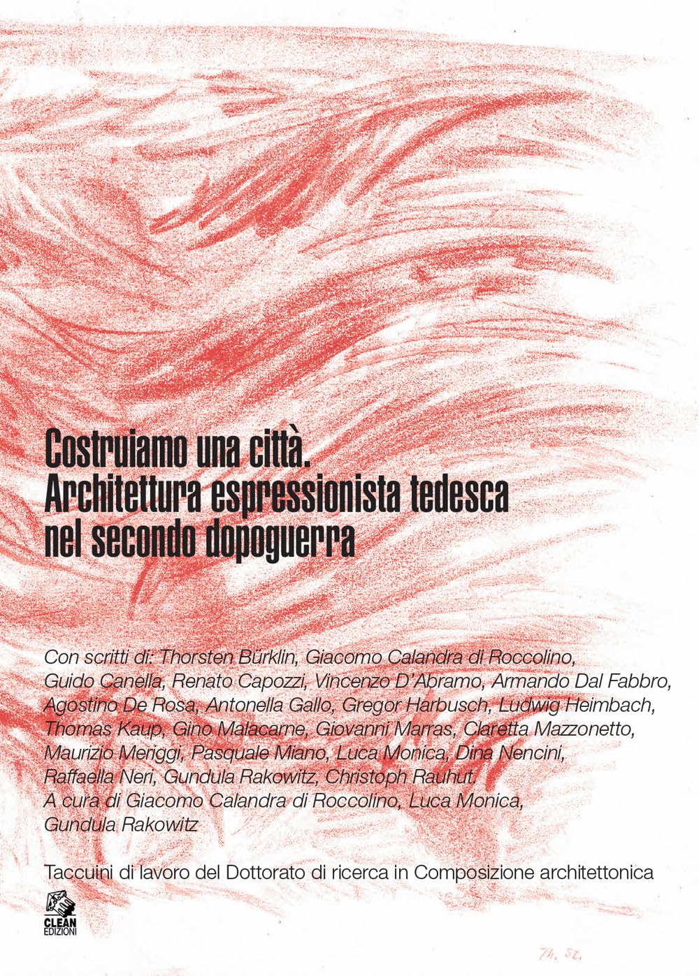 Costruiamo Una Città. Architettura Espressionista Tedesca Nel Secondo Dopoguerra - 4