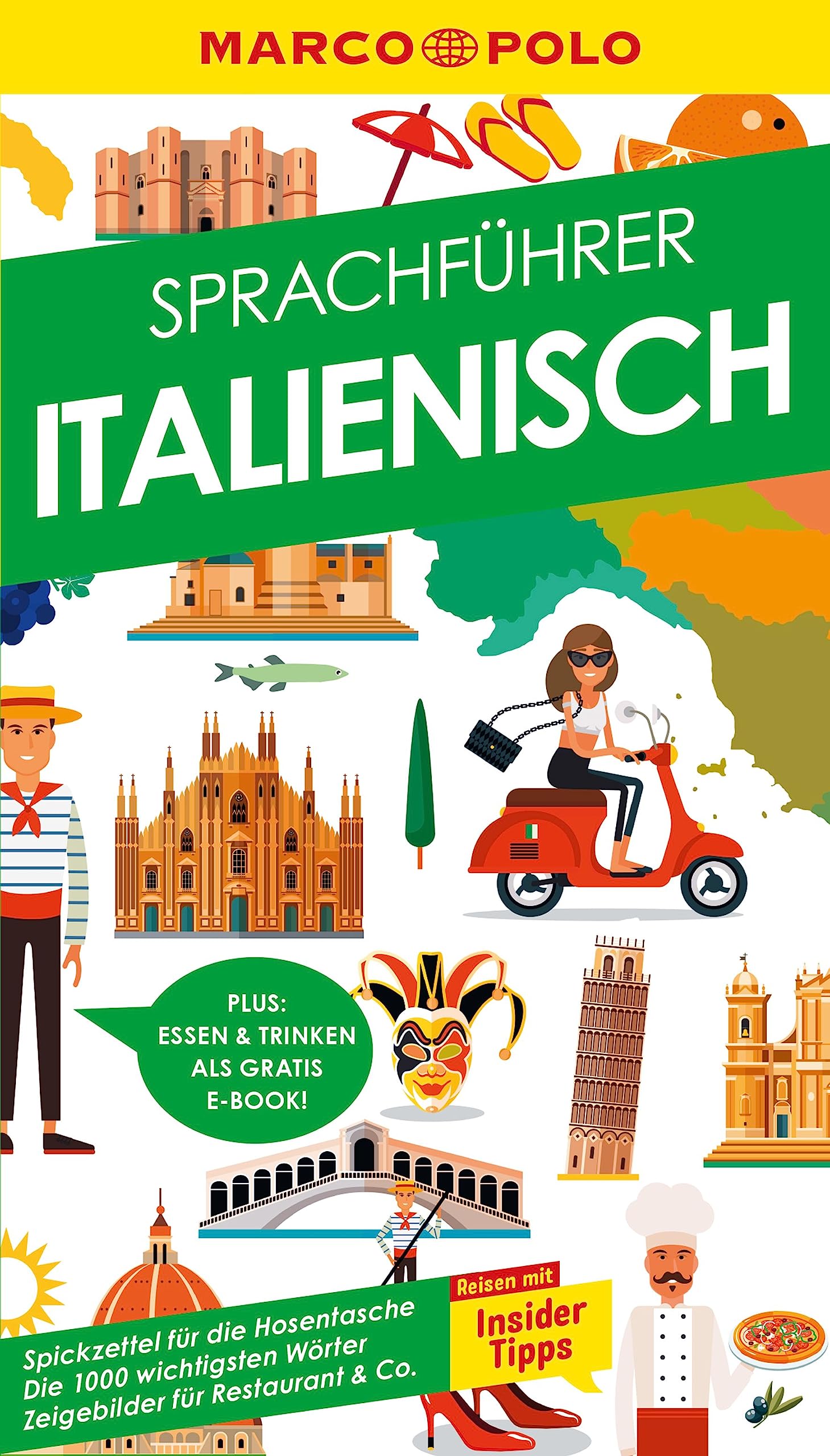 MARCO POLO Sprachführer Italienisch: Nie mehr sprachlos! Die wichtigsten Wörter für deinen Urlaub
