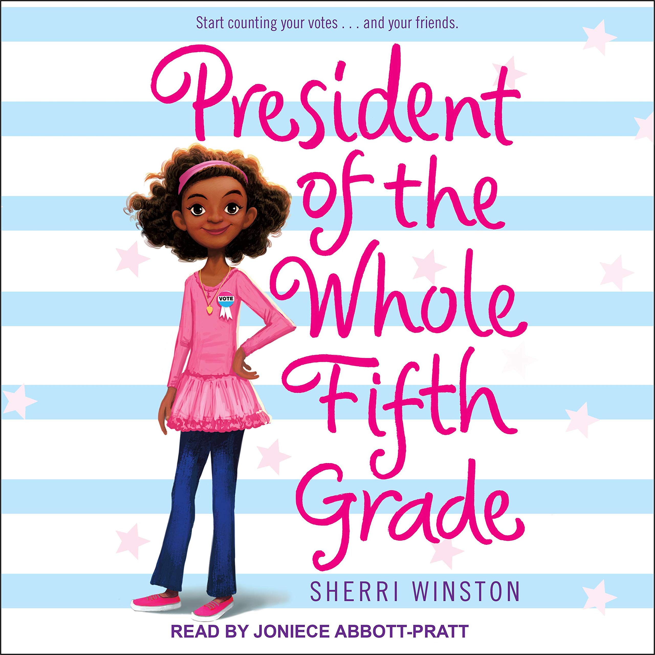 Cover art for President of the Whole Fifth Grade