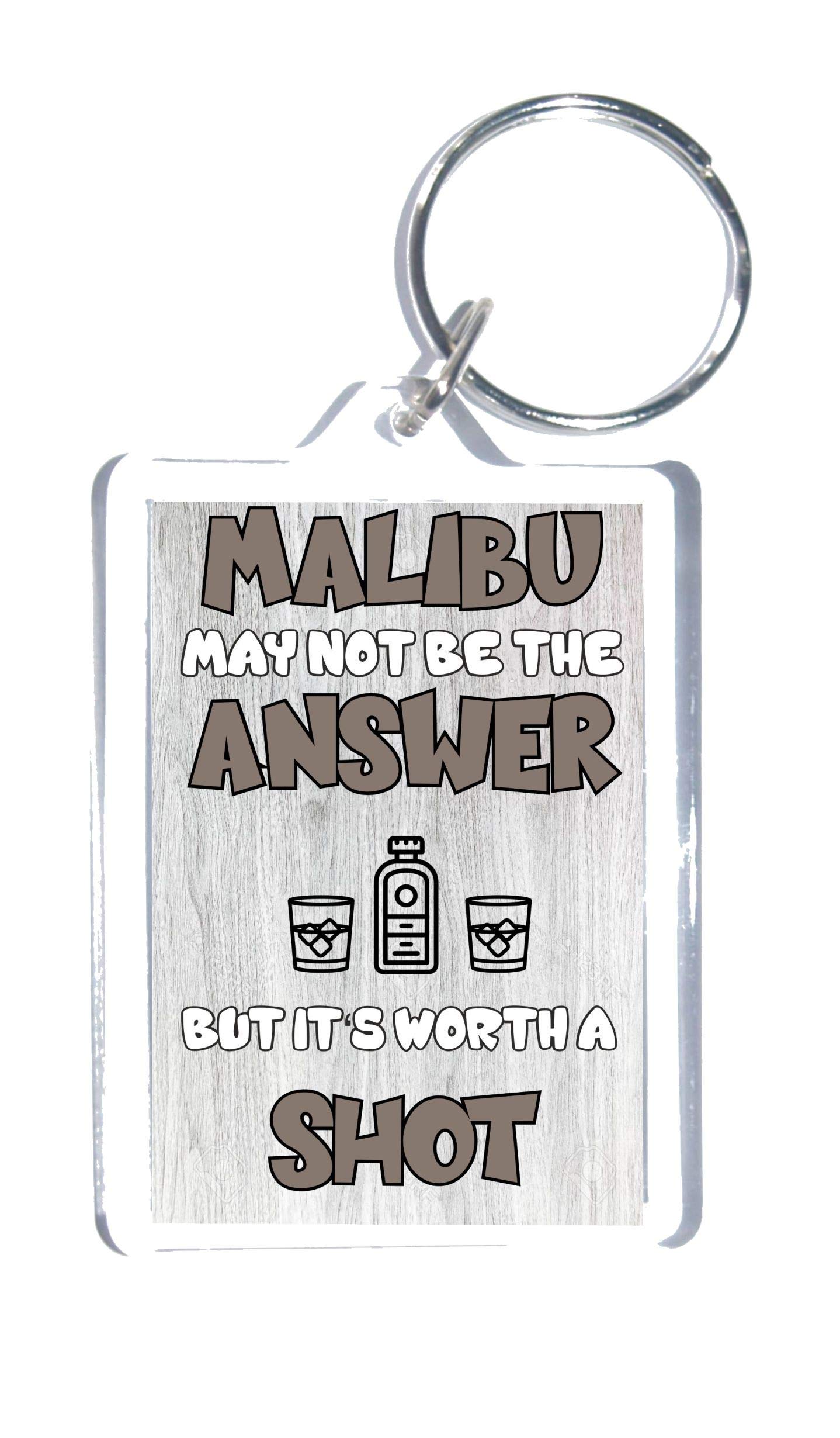 Clare''S Cosmetics Grey Fun Malibu Gift - Malibu May Not Be The Answer But It's Worth A Shot - Novelty Keyring - Ideal Present