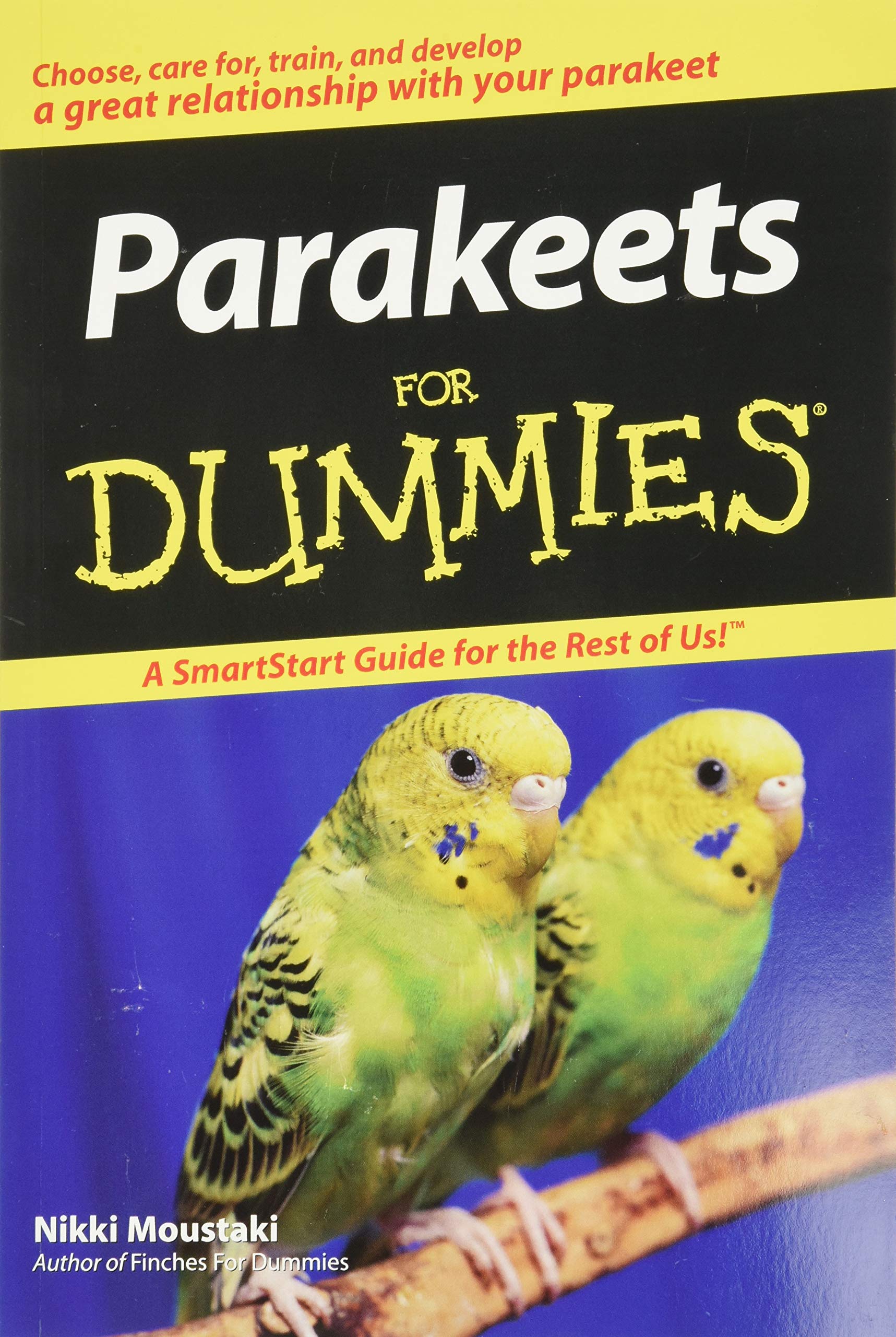 Parakeets for Dummies Paperback – January 1, 2007