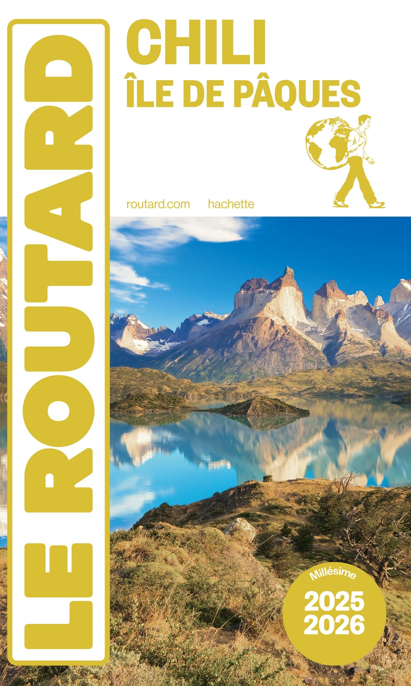 Guide du Routard Chili et île de Pâques 2025/26
