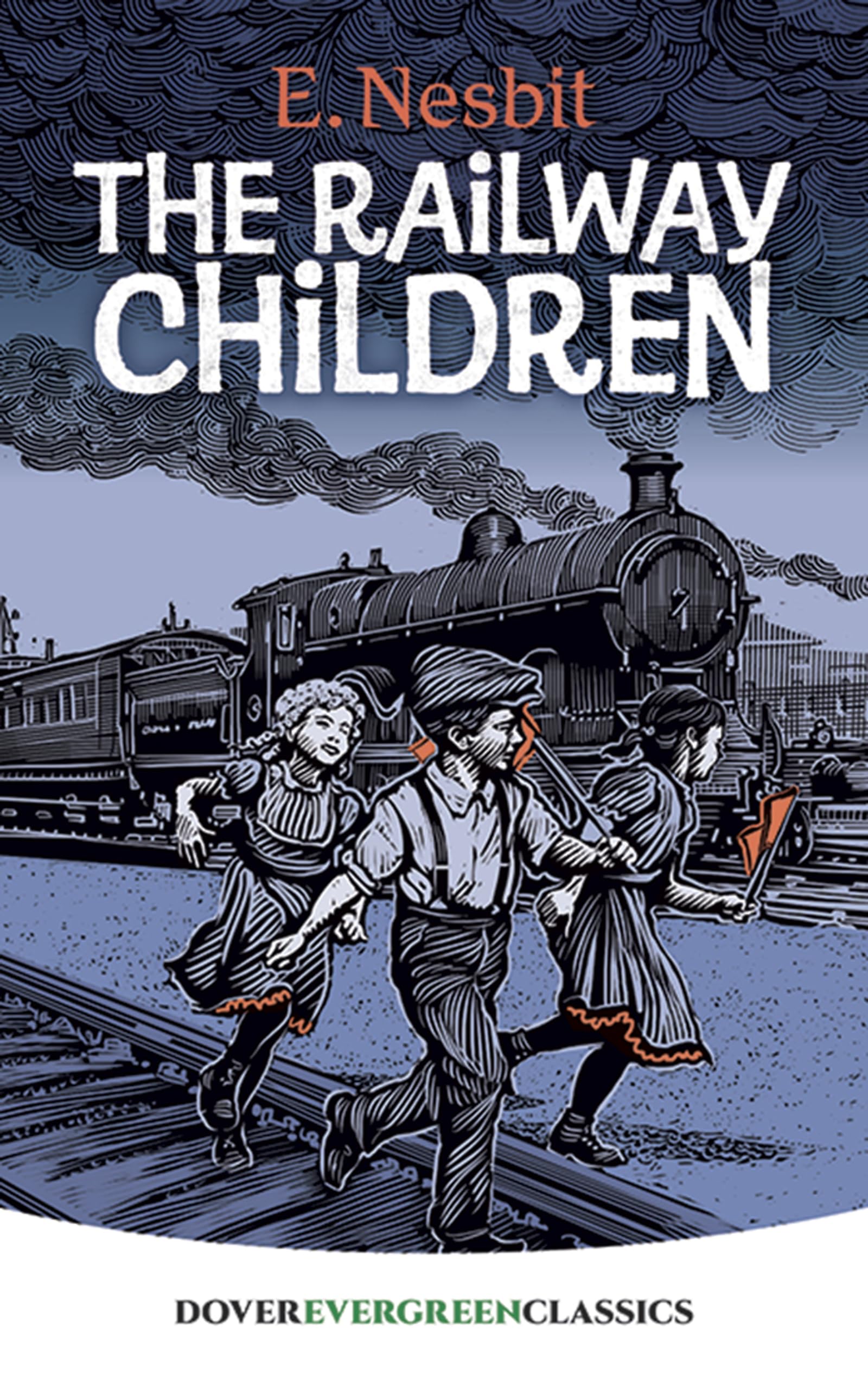 The Railway Children (Dover Children's Evergreen Classics)