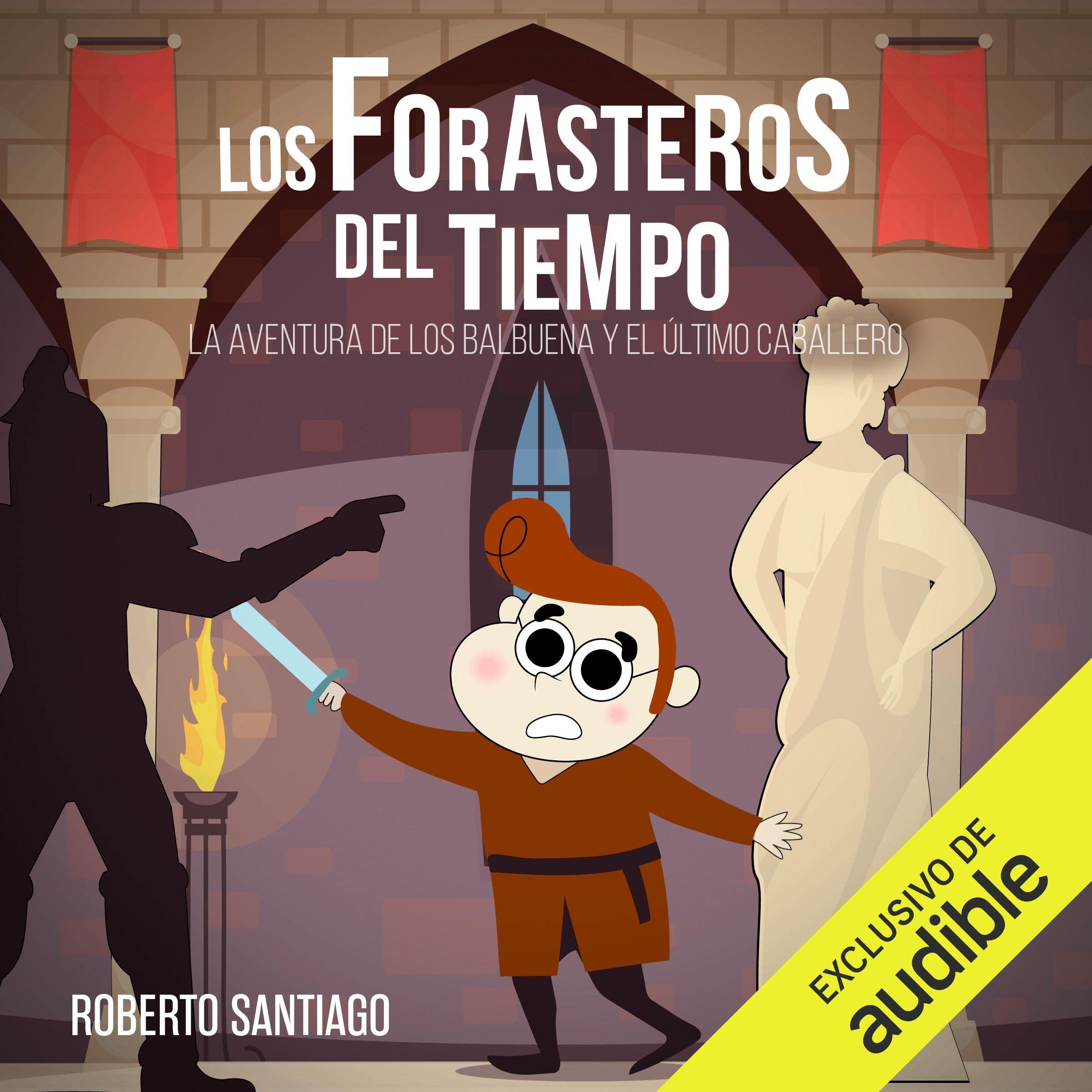 Cover art for La Aventura de los Balbuena y El Último Caballero