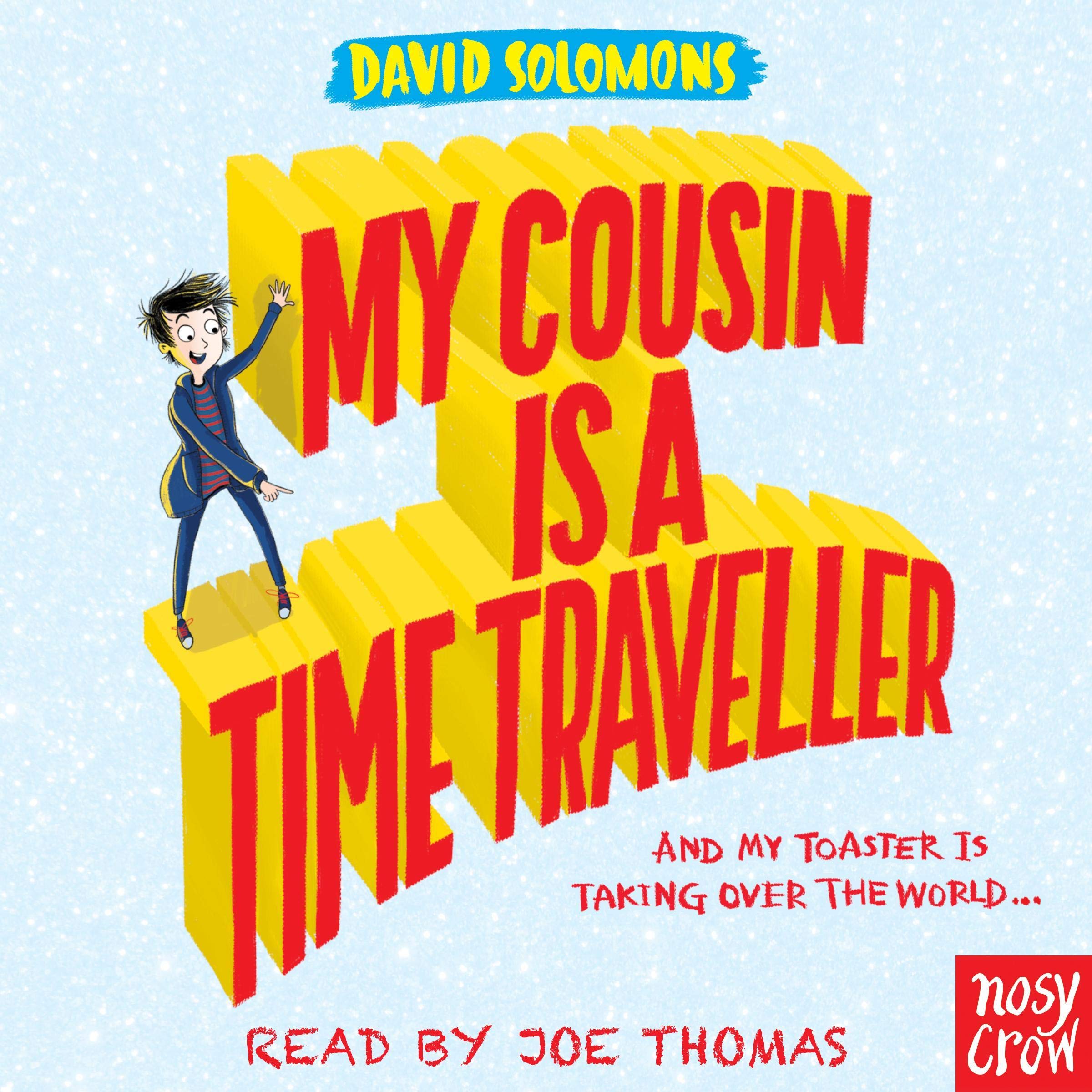 My Cousin Is a Time Traveller