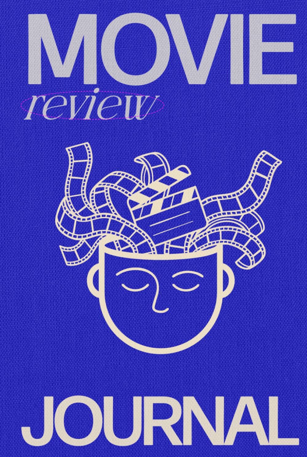 Movie Review Journal - 2nd Edition: Watchlists, Track Films, Ratings and Reviews - A Personal Logbook for Movie Lovers To Keep Track of Every Film You Watch