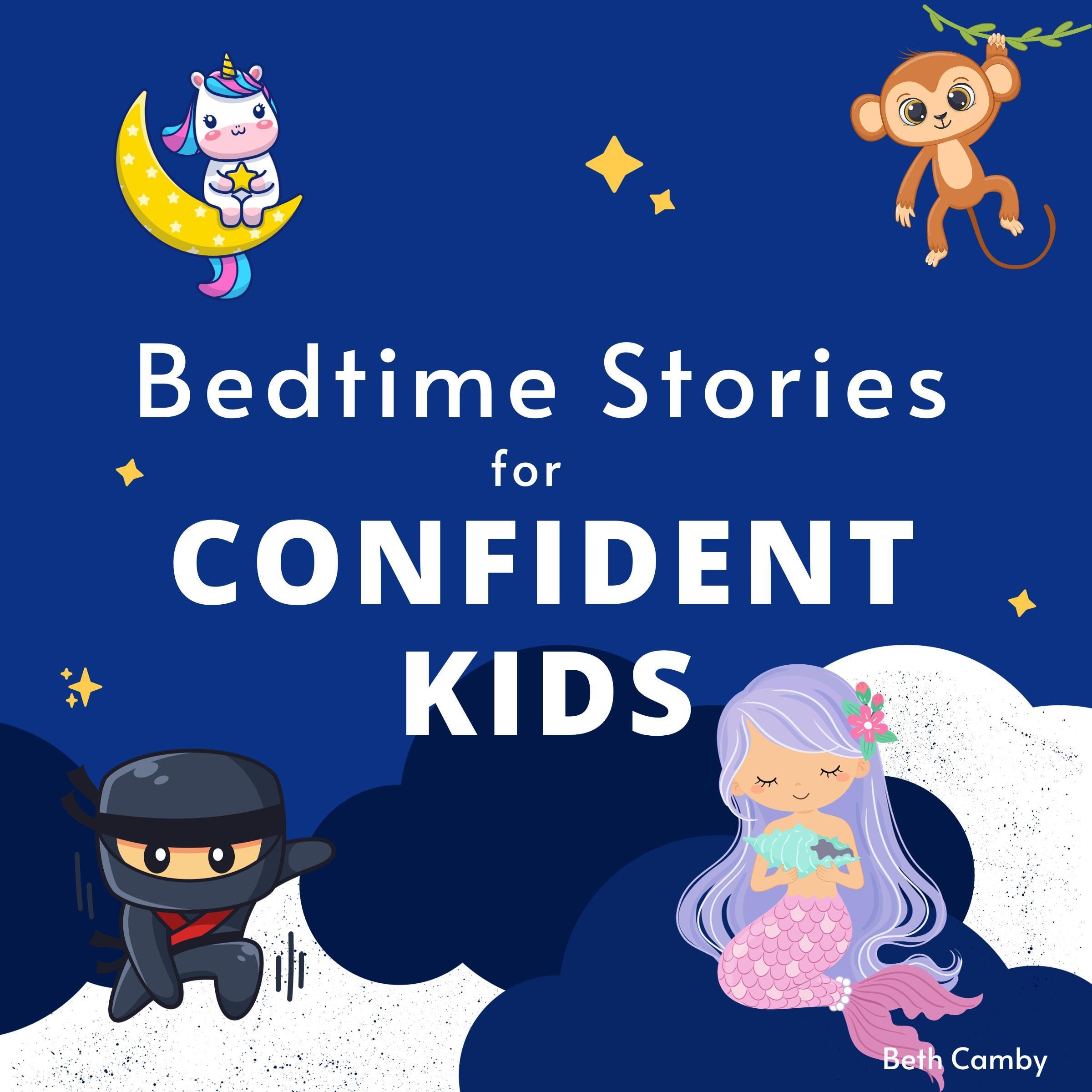 Bedtime Stories for Confident Kids