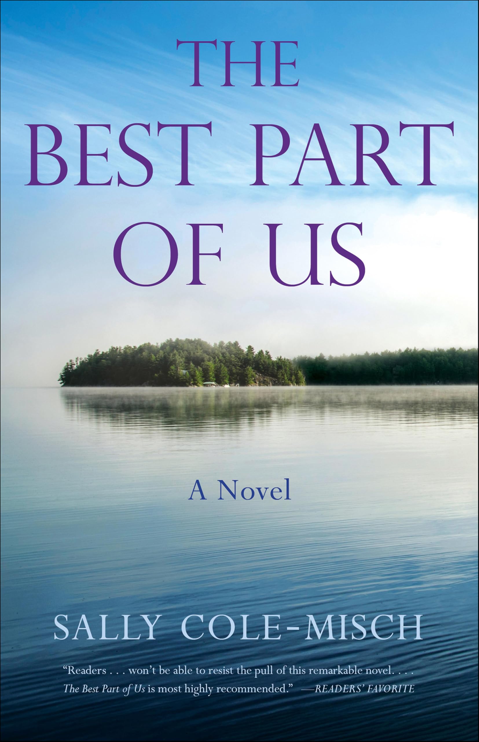 The Best Part of Us: A Novel