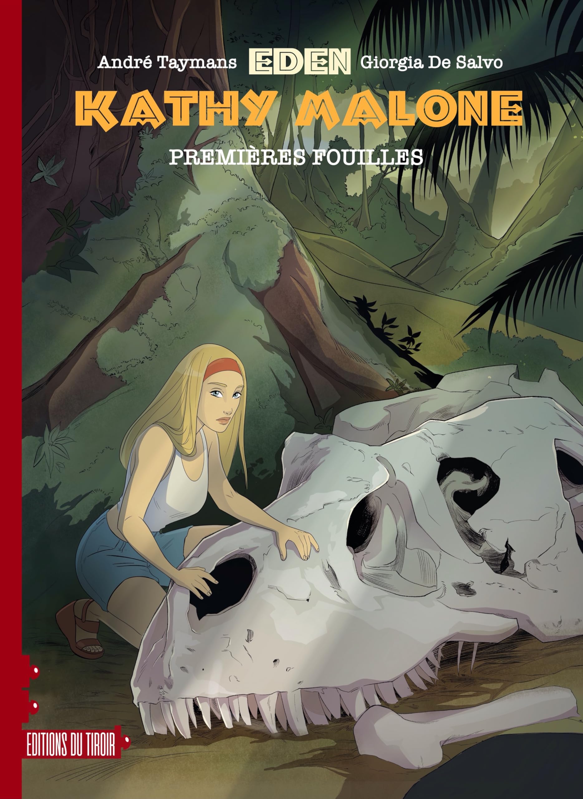 Kathy Malone - Premières fouilles