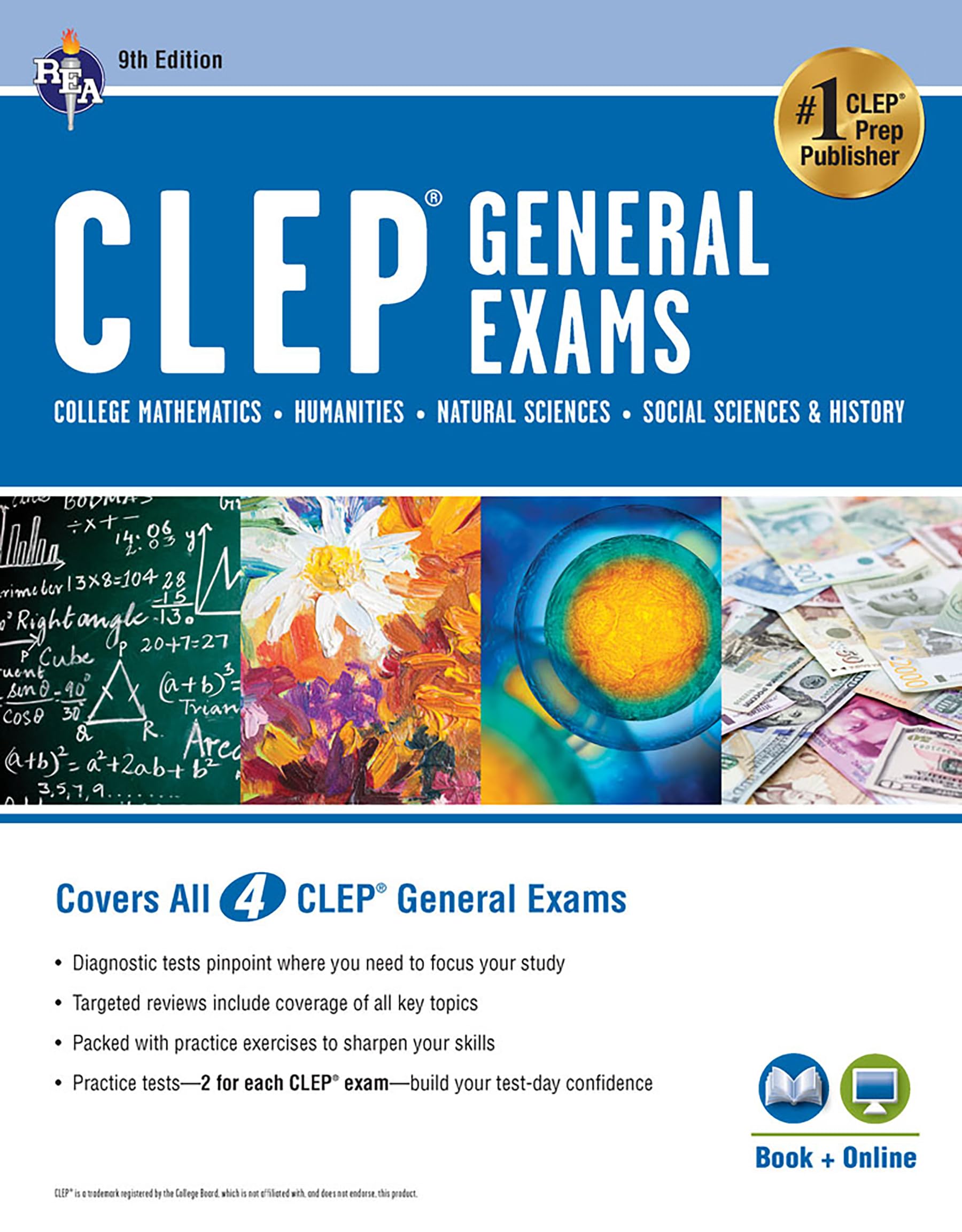 CLEP(r) General Exams Book + Online, 9th Ed. (Includes College Math, Humanities, Natural Sciences, and Social Sciences & History) (CLEP Test Preparation)