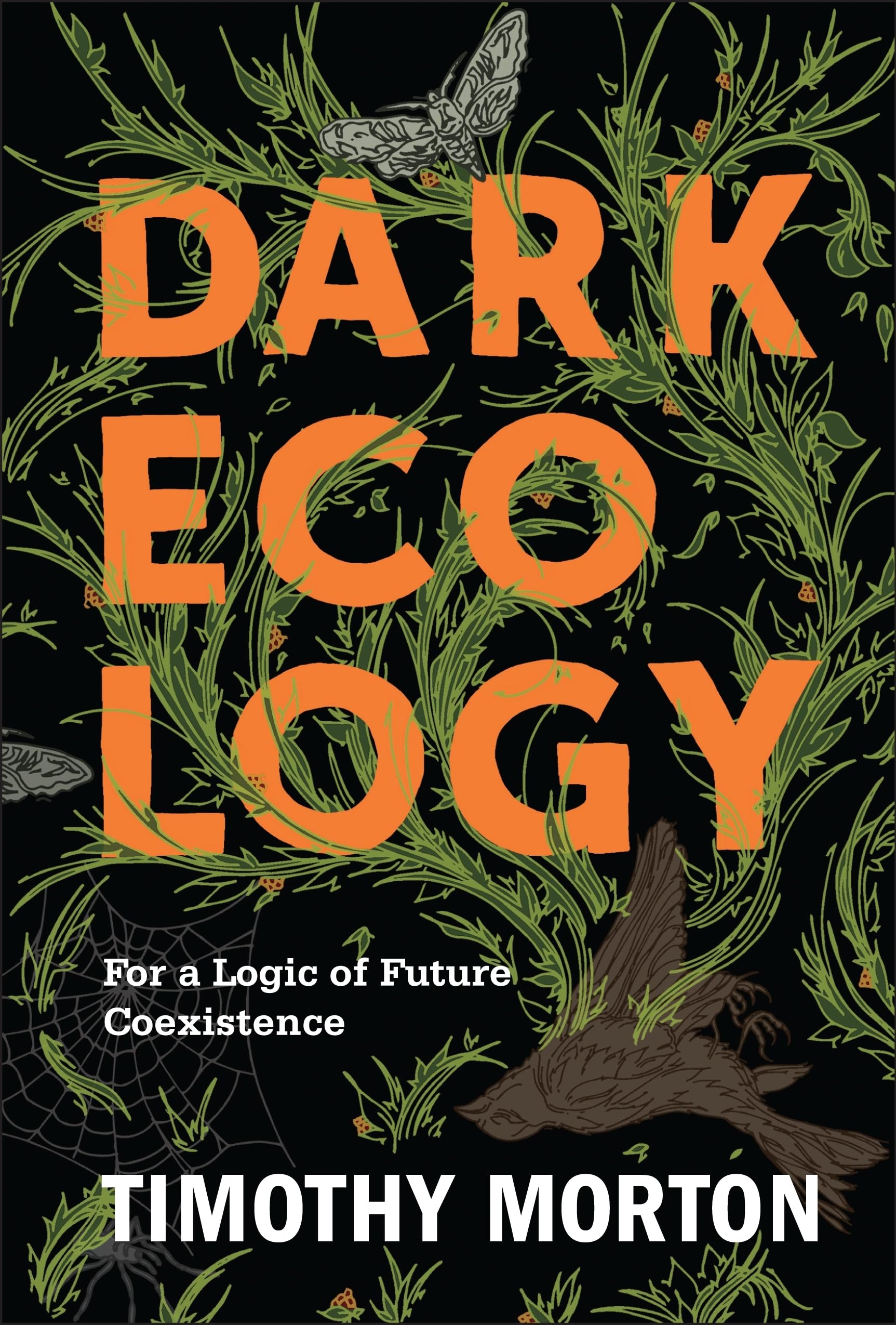 洋書 morpho-ecologies Amazon | Dark Ecology: For a Logic of Future Coexistence (Wellek