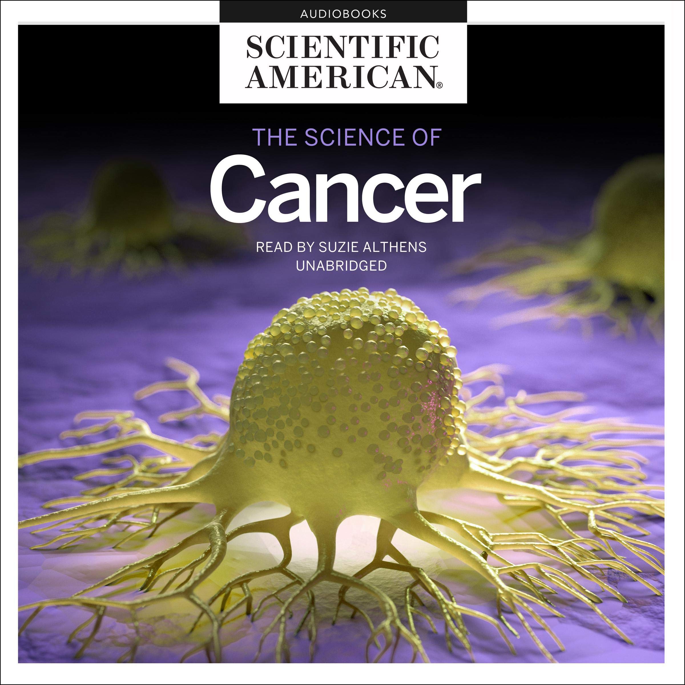 The Science of Cancer