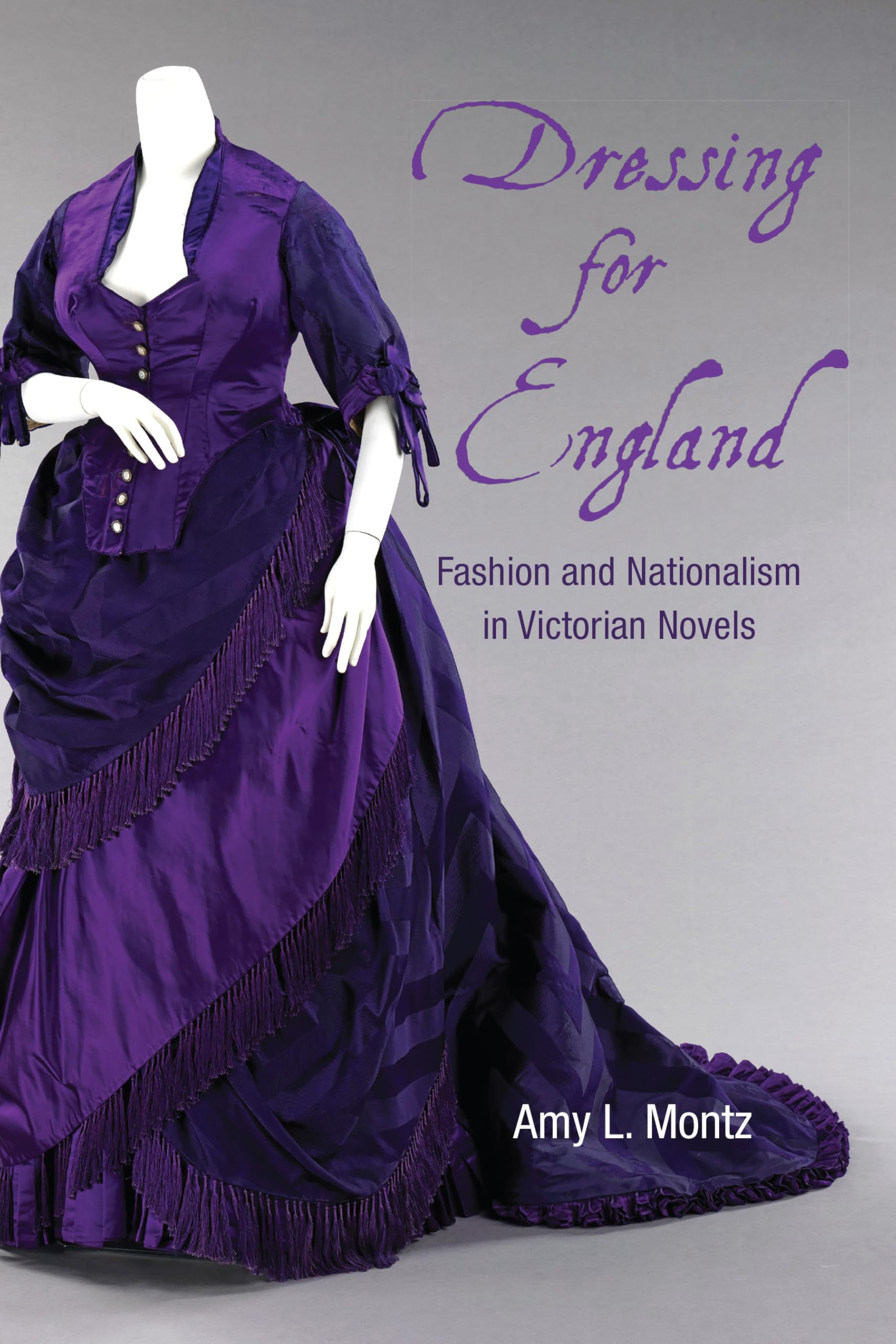 Fashion and Nationalism in Victorian Novels décoder les costumes des romans du XIXe