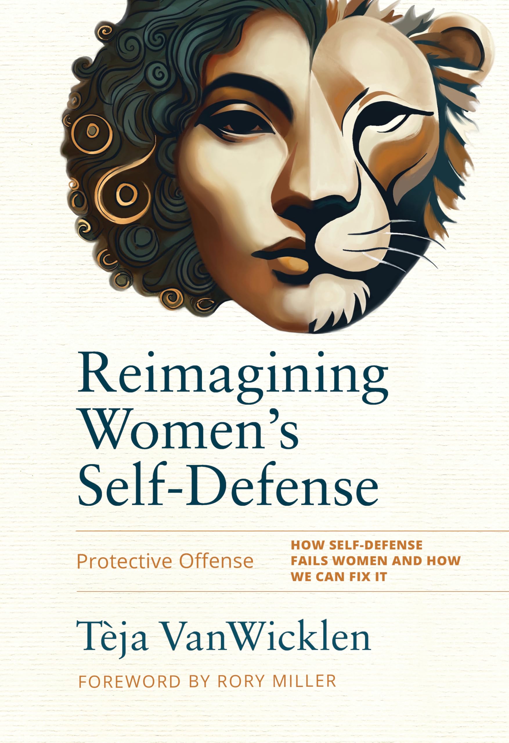 Reimagining Women's Self-Defense - 9781594399985