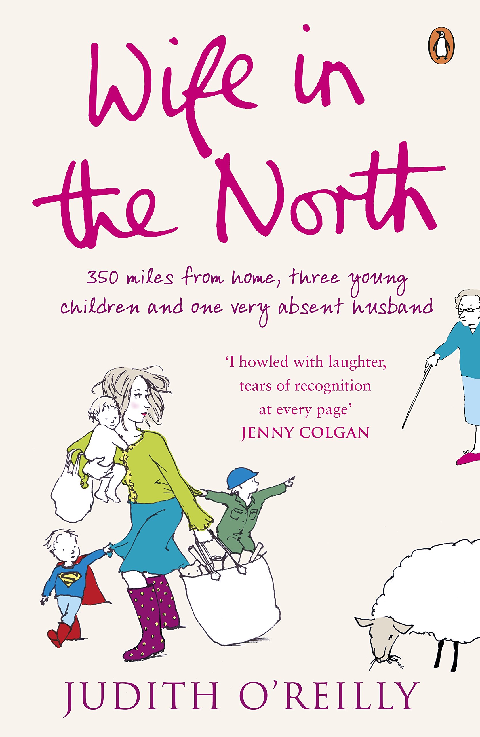Wife in the North By Judith O'Reilly