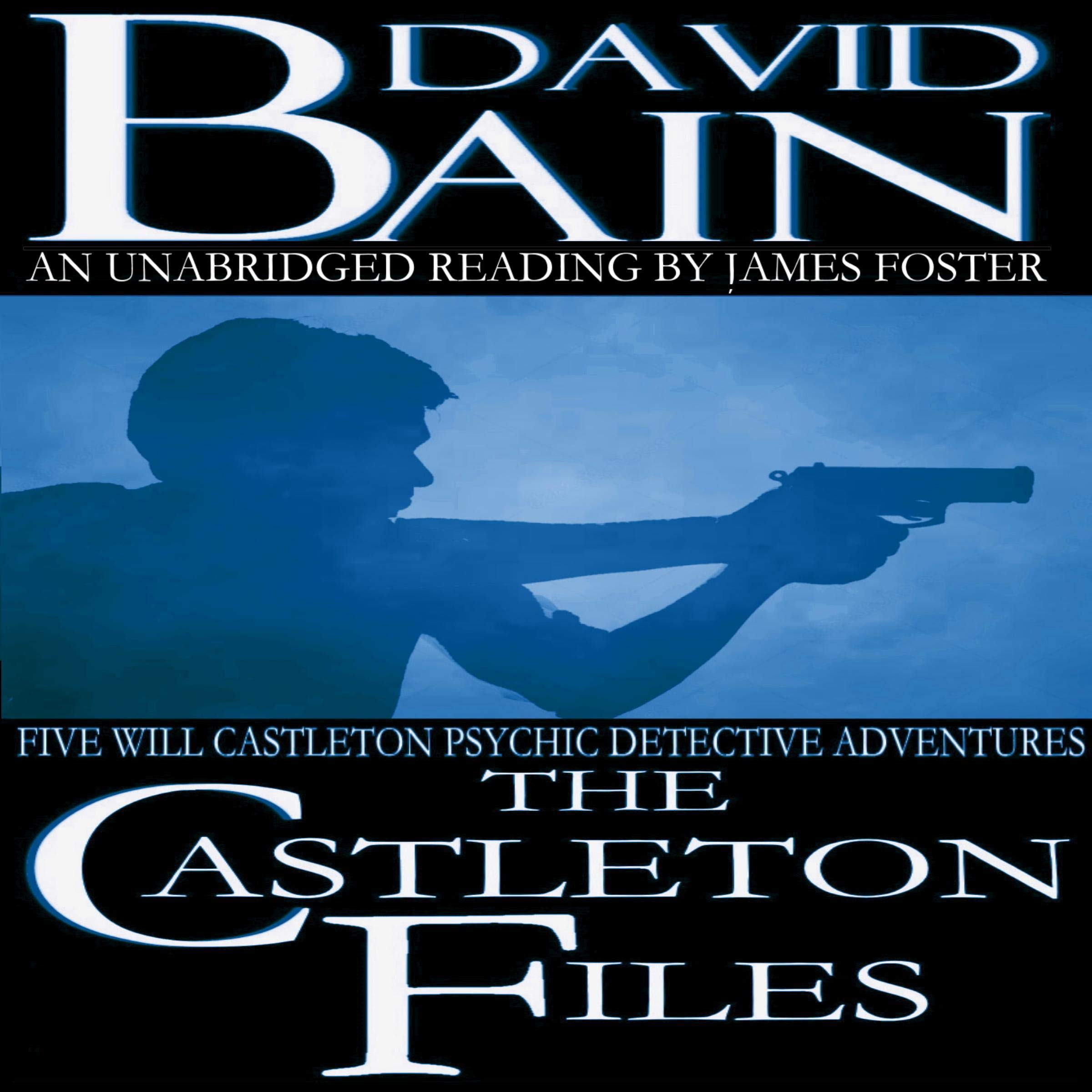 Cover art for The Castleton Files: Five Adventures