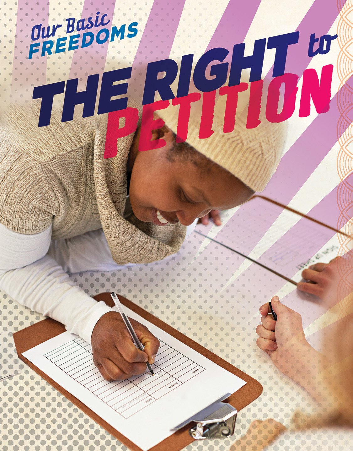 Buy The Right to Petition (Our Basic Freedoms) — BookShops.in