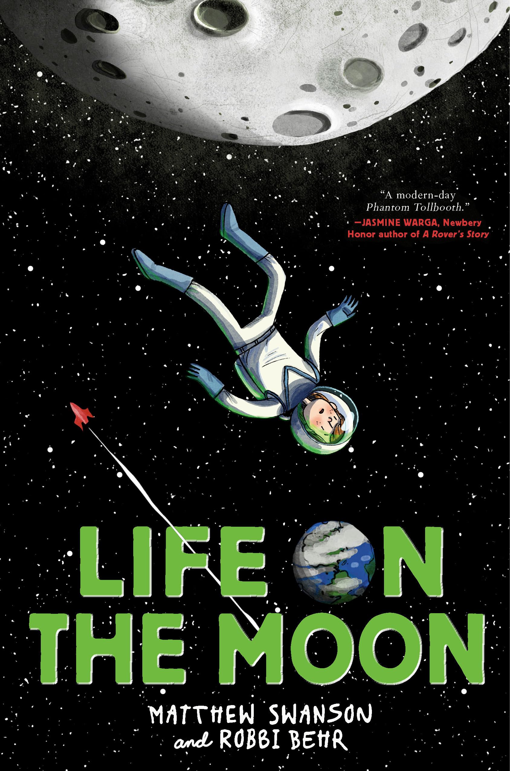 Life on the Moon by Matthew Swanson, Robbi Behr - 9780593704721