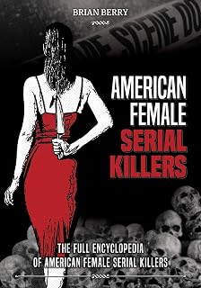 American Female Serial Killers