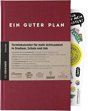 Ein guter Plan Edu 2024/2025 - Appointment Calendar for More Mindfulness in School Study and Job - Sustainable Planner from August 2024 to September 2025 Ruby 2024/2025