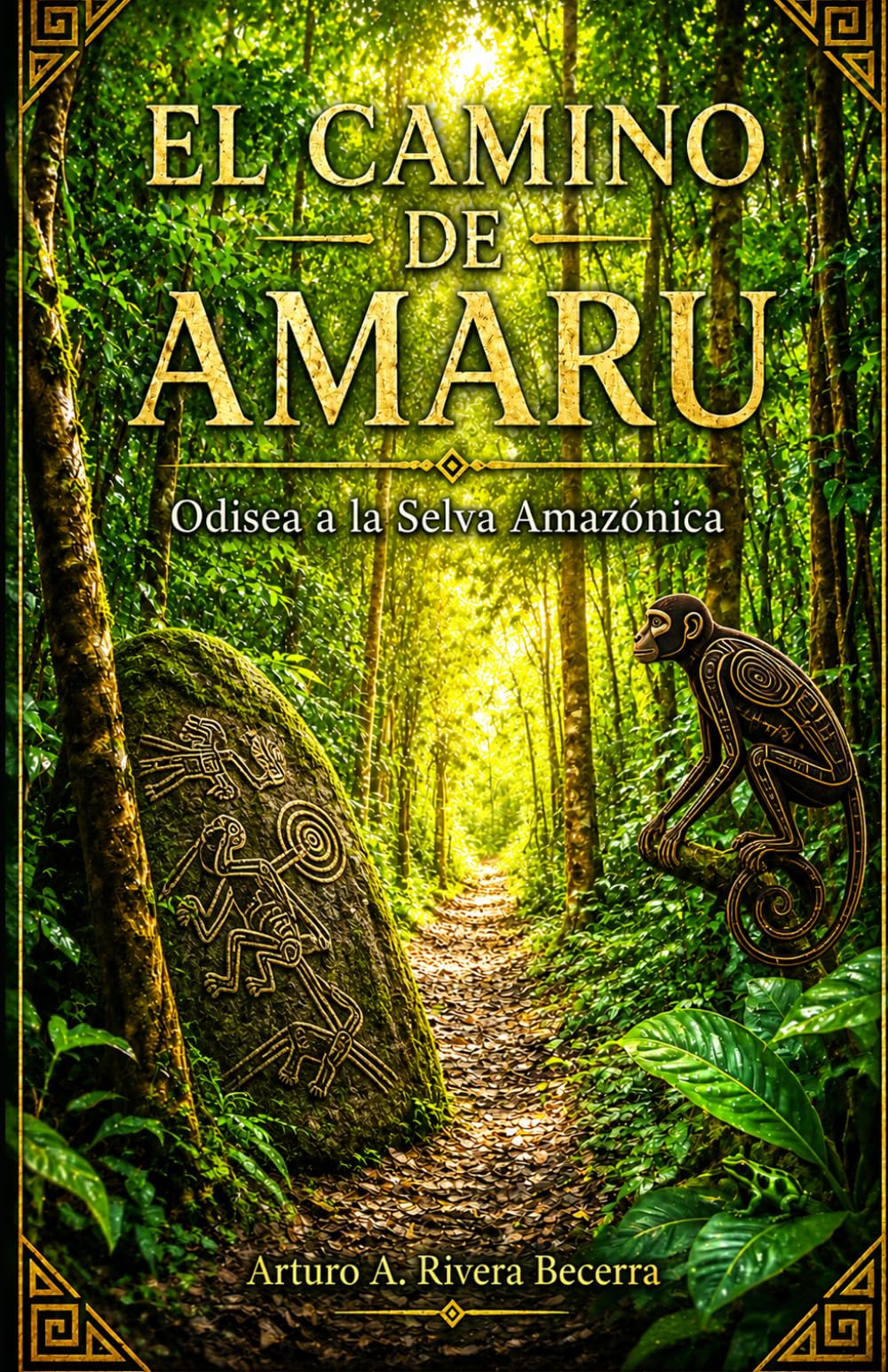 El Camino de Amaru: Odisea a la Selva Amazónica
