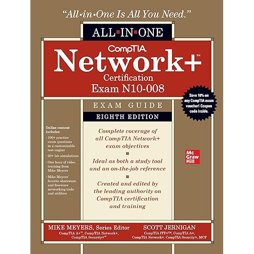 CompTIA Network+ Certification All-in-One Exam Guide, Eighth Edition (Exam N10-008) (CompTIA Network + All-In-One Exam Guide)