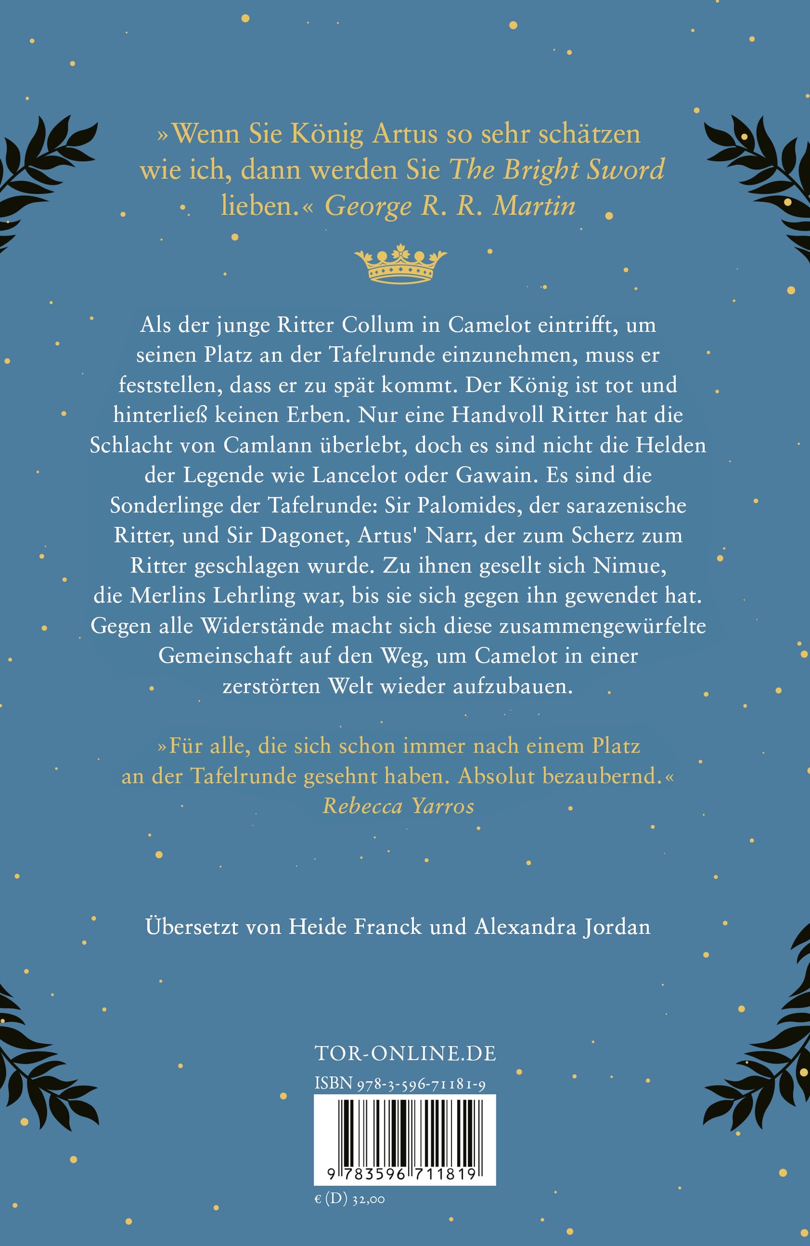 The Bright Sword: Ein Artus-Roman | "Erfrischende und fesselnde Neuerzählung der König-Artus-Sage!" Georg R.R. Martin