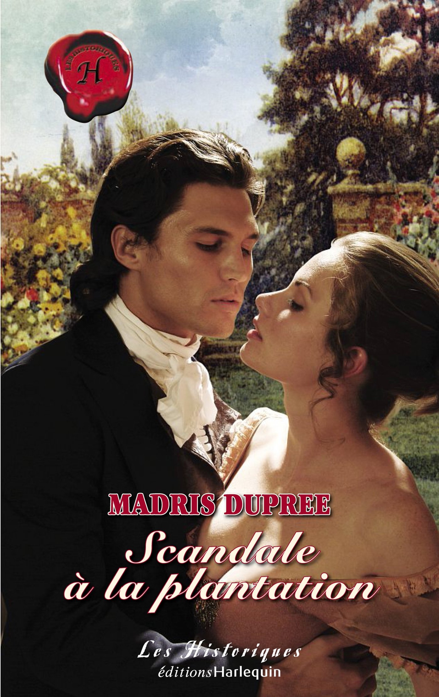 Scandale à la plantation (Harlequin Les Historiques) (French Edition)