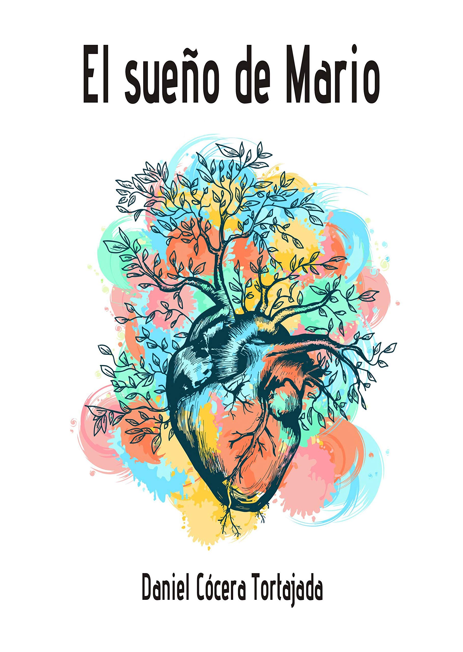 El Sueño de Mario: (Opus 1) Libro 2°