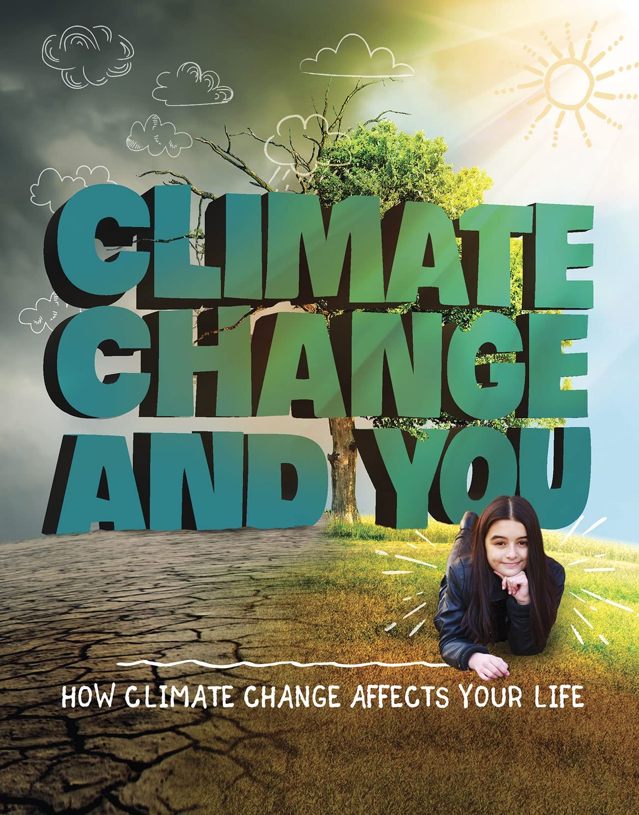 Climate Change and You by Emily Raij PAPERBACK 9781474797283