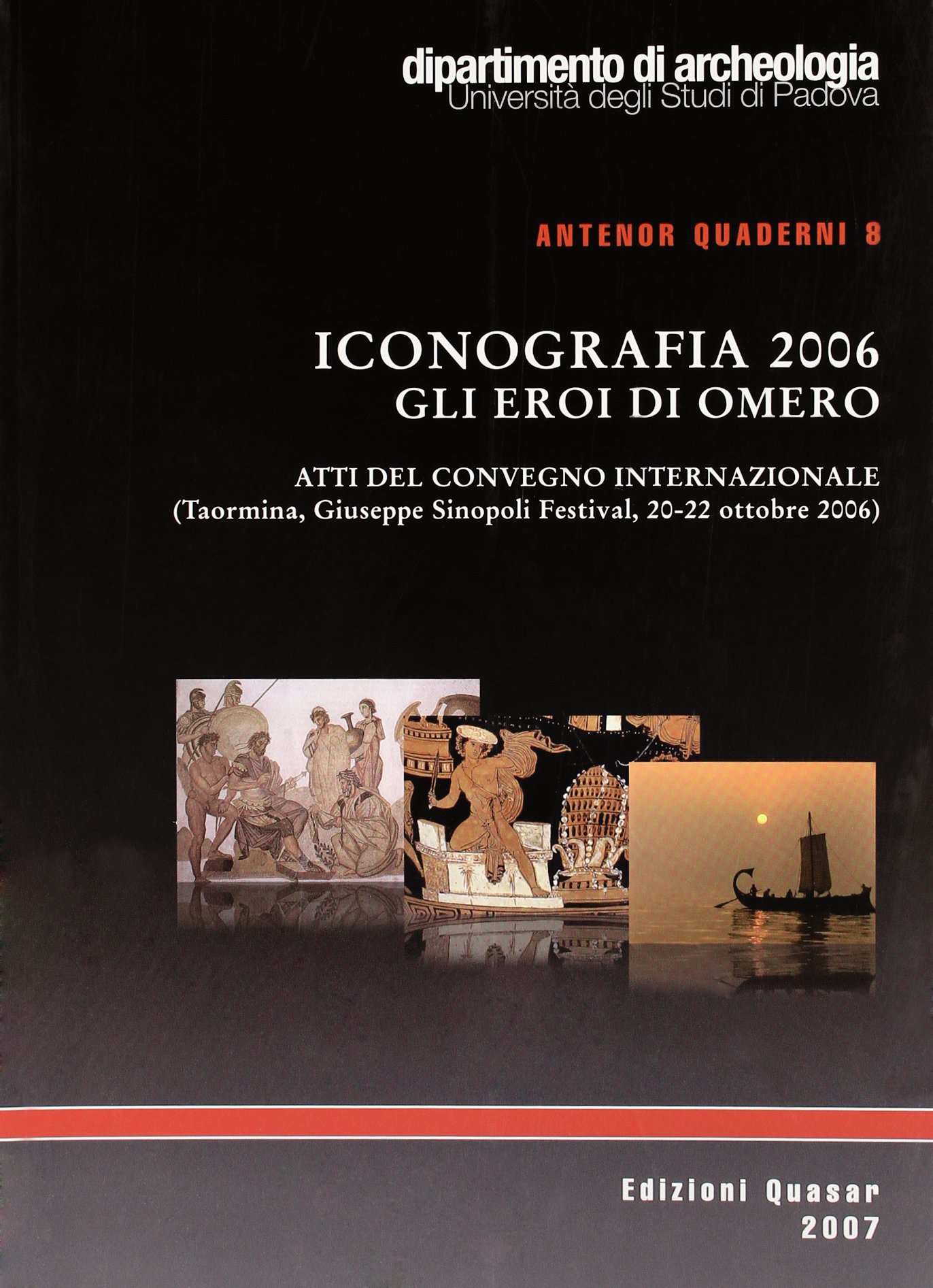 Héros d'Homère Actes du colloque Iconografia 2006