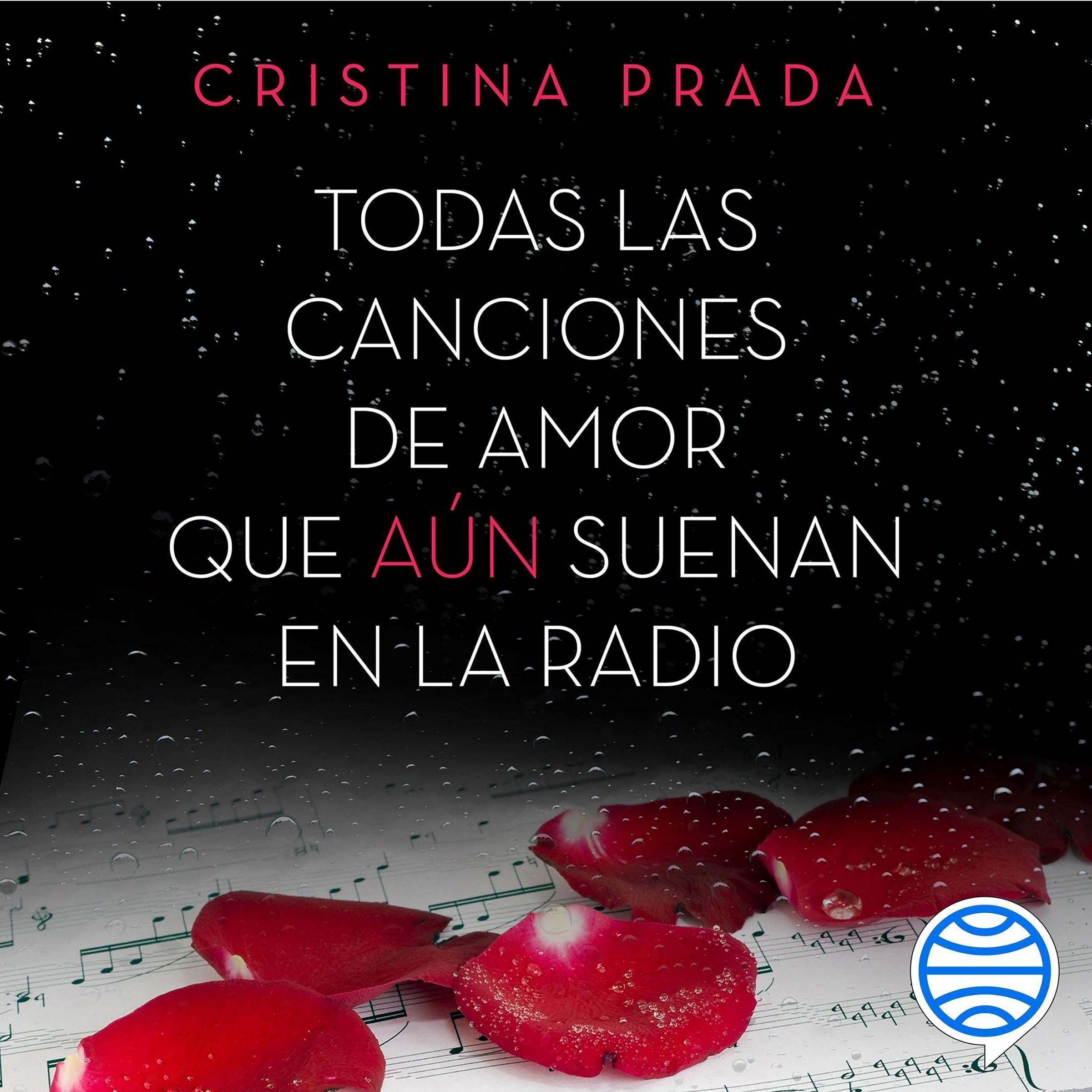 Cover art for Todas las canciones de amor que aún suenan en la radio