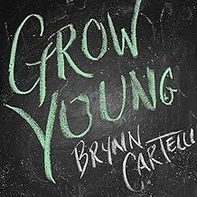 Grow Young (Version 1)