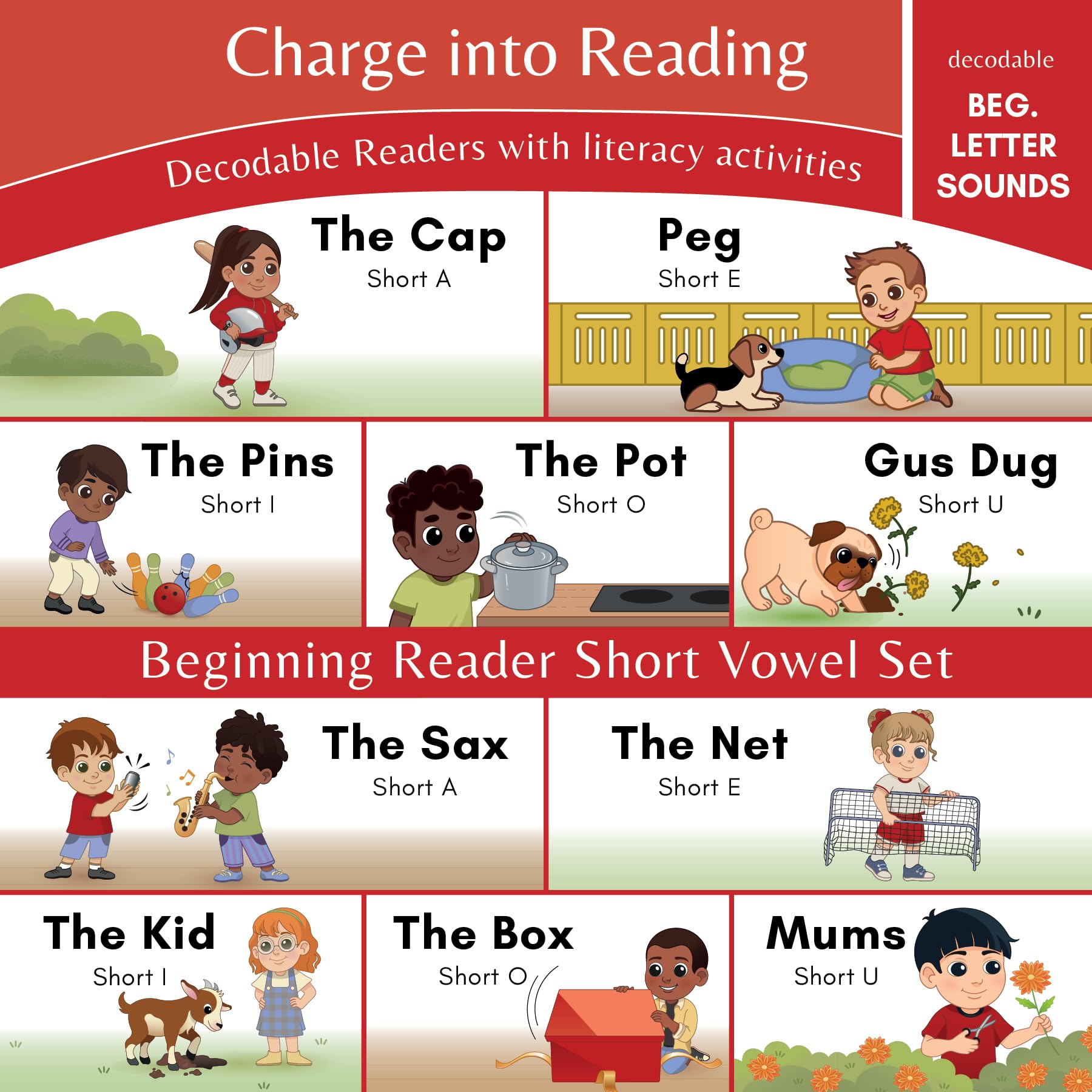 Charge into Reading Decodable Books (Stage Pre-1): 10 Beginning Letter Sound Short Vowel Decodable Readers to Help Pre-K and Kindergarten Beginning ... to Read (One Short Vowel Sound Per Book)