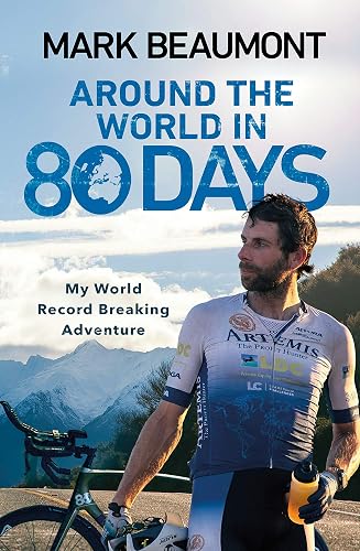 Around the World in 80 Days: My World Record Breaking Adventure [Idioma Inglés]