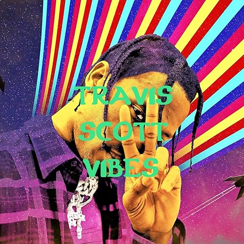 Travis Scott Vibes Explicit Di Aztralis Su Amazon Music Amazon It
